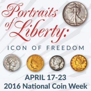 National Coin Week honors Liberty - Littleton Coin Blog
