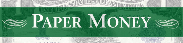 Paper Money Banner - Littleton Coin Blog