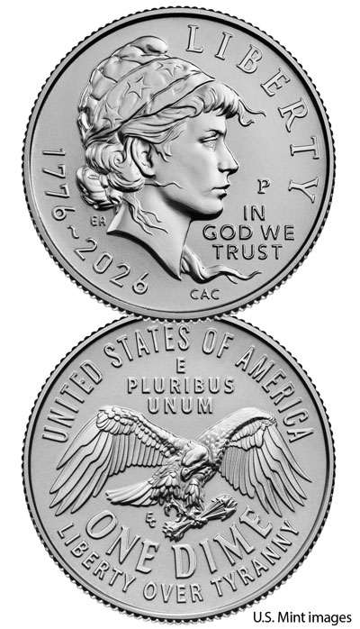 2026 Semiquincentennial Dime - Littleton Coin Blog